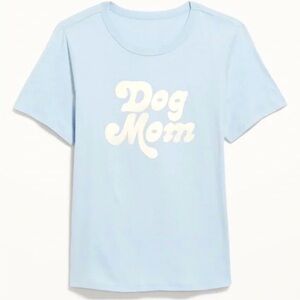 NEW!! Old Navy EveryWear Graphic Crew-Neck “Dog Mom” Cotton T-Shirt (Medium)-NWT
